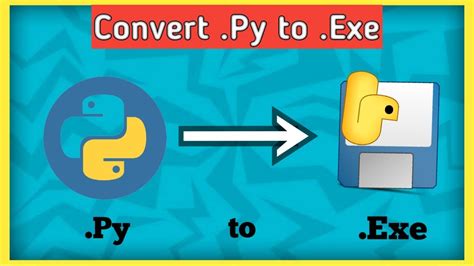 How To Convert Any Python File To Exe Convert Py To Exe Youtube