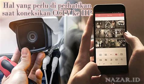 Mudah Sekali Cara CCTV Koneksi Ke Hp Android Dan Iphone