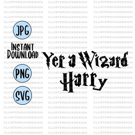 Yer A Wizard Harry Harry Potter Svg Design Svg Files For Etsy