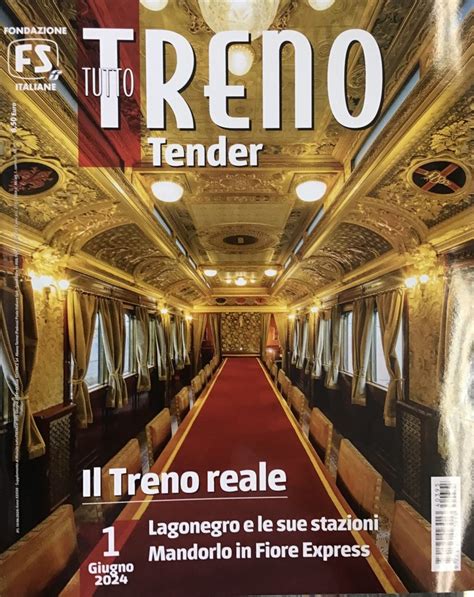 Riviste Tutto Treno Tender Giugno Modellismo Gianni Treni Roma