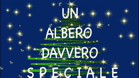 UN ALBERO DAVVERO SPECIALE Speciale Natale YouTube Music