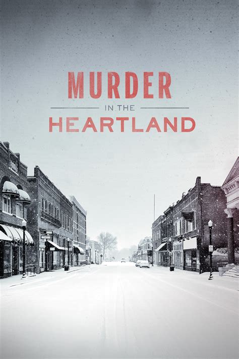 Murder in the Heartland | TVmaze