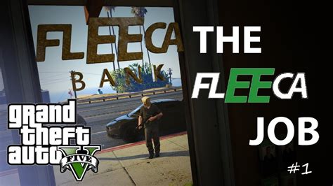 Gta Online Heist 1 The Fleeca Job Youtube