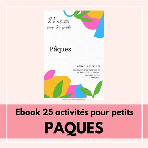 Pâques 25 activités pour les petits