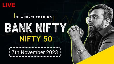 7th NOVEMBER LIVE TRADING BANK NIFTY 50 BANKNIFTY OPTIONS TRADING