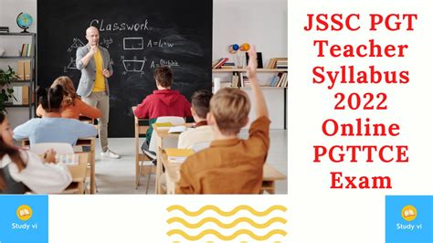 Syllabus Jssc Pgt Teacher Online Pgttce Exam Study Vi