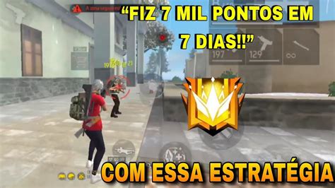 A MELHOR ESTRATÉGIA PRA PEGAR DESAFIANTE TOP GLOBAL NO FREE FIRE