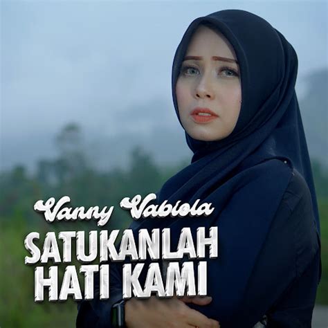 Satukanlah Hati Kami Youtube Music