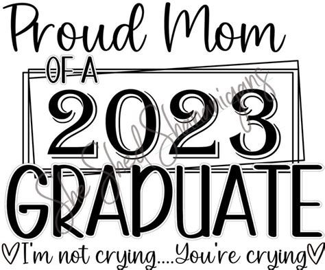 Proud Mom Of A 2023 Graduate Svg Svg Cut File Cricut Cut Etsy