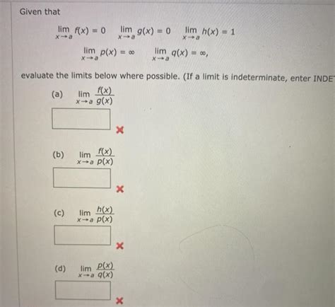 Solved Given That Lim F X 0 Lim G X 0 Lim H X 1 Xa Chegg