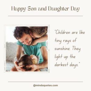 50 National Son And Daughter Day Quotes, Wishes & Messages