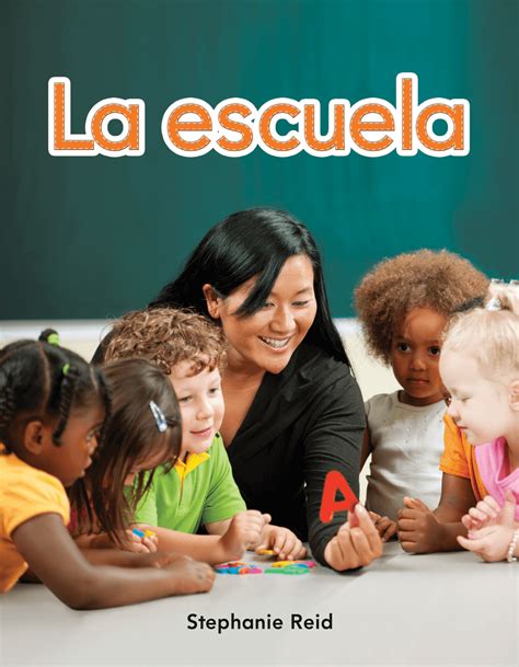 La Escuela Ebook Teacher Created Materials