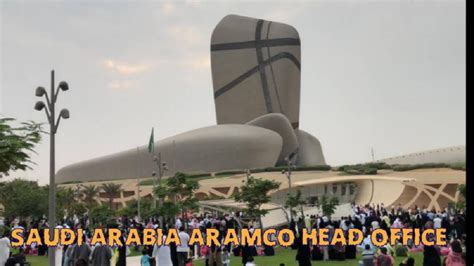 Saudi Arabia Aramco Head Office Dammam View Youtube