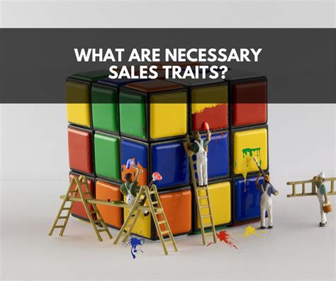 What Are Necessary Sales Traits — Sg Partners