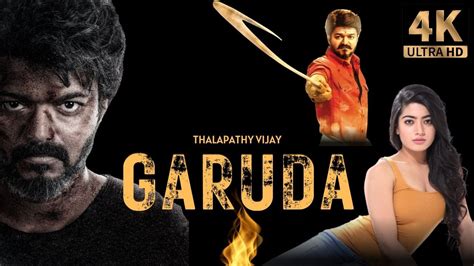 Garuda New South Indian Action Movie Full Hindi Dubbed Thalapathy