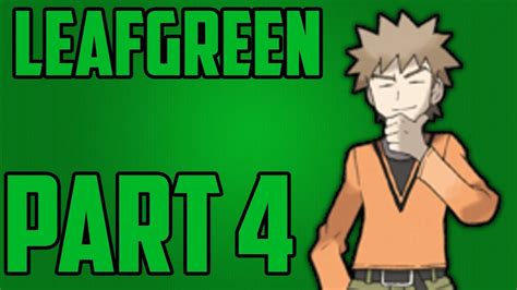 Pokemon Leaf Green Walkthrough Part 4 Gym Leader Brock YouTube