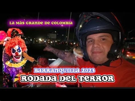 Nalgas Y Motos En La Rodada Del Terror Barranquilla Youtube