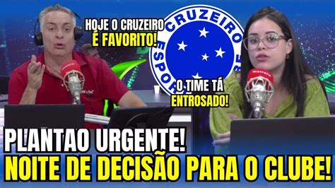 PLANTÃO DE ÚLTIMA HORA NOTÍCIAS DO CRUZEIRO HOJE YouTube