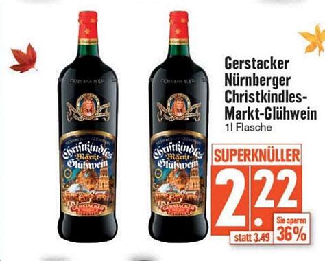 Gerstacker N Rnberger Christkindles Markt Gl Hwein Angebot Bei Edeka