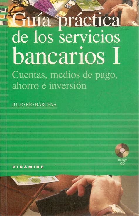 Guía Práctica De Los Servicios Bancarios 1 Ediciones Técnicas Paraguayas