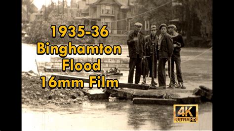 Mm Film Of Binghamton Ny Flood And Youtube