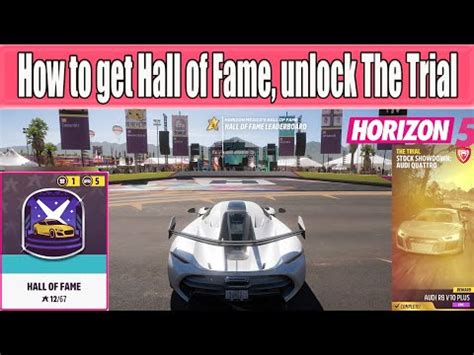 How To Get Hall Of Fame Unlock The Trial In Forza Horizon Youtube