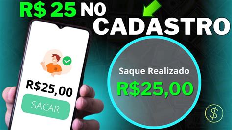 Ganhe R 25 só Pelo Cadastro via Pix App Pagando no Cadastro 2024