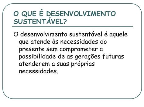 PPT DESENVOLVIMENTO SUSTENTÁVEL PowerPoint Presentation free