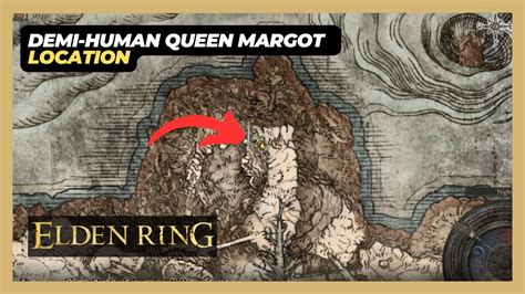 Demi Human Queen Margot Altus Plateau Boss Location Elden Ring