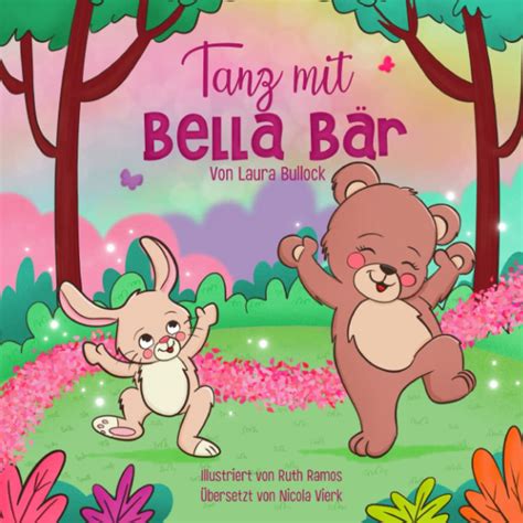 Tanz Mit Bella B R By Laura Bullock Goodreads