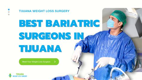 Trusted Board Certified Bariatric Surgeons In Mexico Safe And Effective