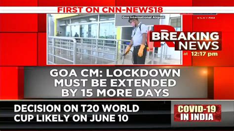 Watch Goa Chief Minister Puts Forth Demand To Extend Lockdown For 15