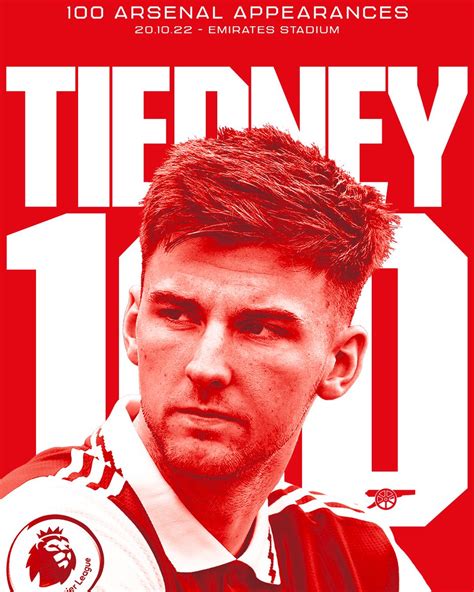 Arsenal On Twitter 100 Appearances For The Arsenal KieranTierney1