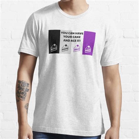 Asexual Flag You Can Have Your Cake And Ace It Asexual T Shirt T Shirt For Sale By Asexualise