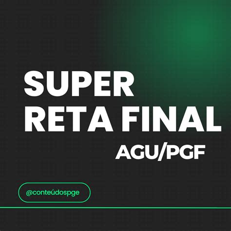 Super Reta Final Agu Pgf Conte Dos Pge Hotmart