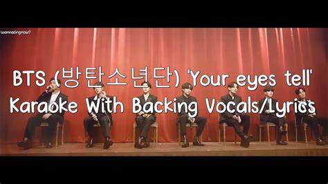 BTS 방탄소년단 Your eyes tell Karaoke With Backing Vocals Lyrics YouTube