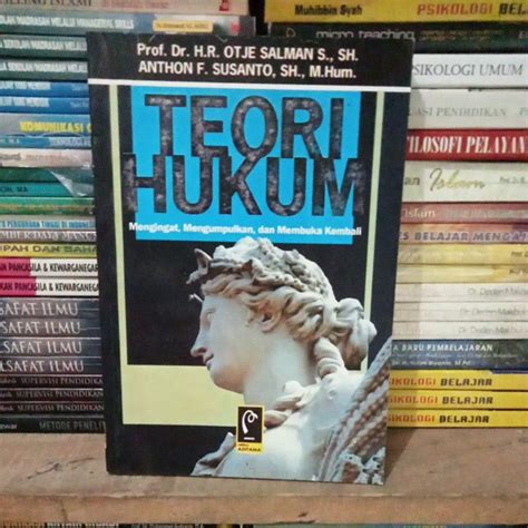 Jual Teori Hukum Mengingat Mengumpulkan Dan Membuka Kembali Shopee