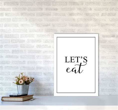 Let S Eat Modern Print Framed Kitchen Wall Art In Modern Prints