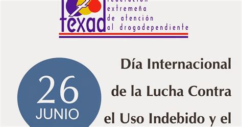 De Junio D A Internacional De La Lucha Contra El Uso Indebido Y El