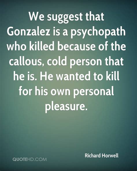 Funny Quotes About Psychopaths. QuotesGram