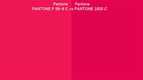 Pantone P 59 8 C Vs Pantone 1925 C Side By Side Comparison