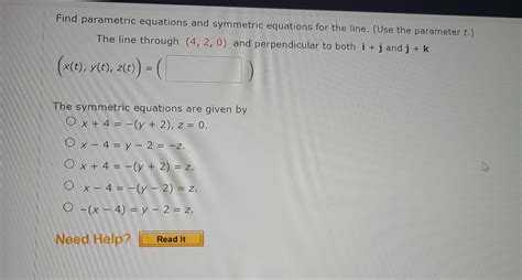 Solved Find Parametric Equations And Symmetric Equations For Chegg