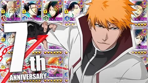 7TH ANNIVERSARY ACCOUNT SHOWCASE Bleach Brave Souls YouTube