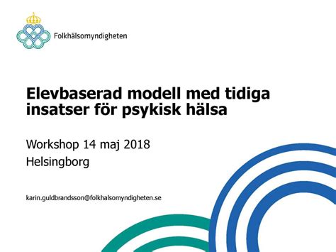 Elevbaserad Modell Med Tidiga Insatser För Psykisk Hälsa Ppt Ladda Ner