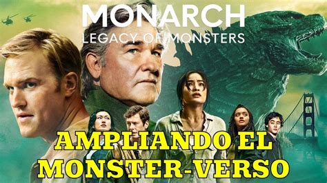 Monarch El Legado De Los Monstruos Capitulo Y Opini N De Serie