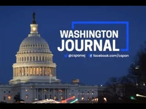 Rid C Span S Washington Journal Hais In The Us Cspan Youtube