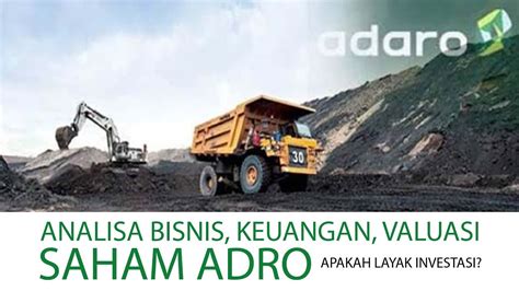 Analisa Bisnis Saham Adro Tambang Batu Bara Pt Adaro Energy