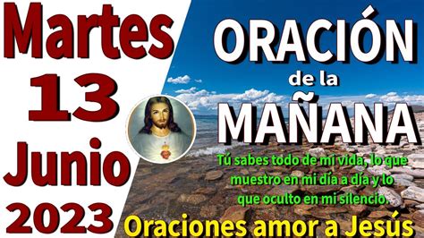 oración de la mañana del día Martes 13 de Junio de 2023 Salmo 33 1