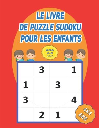 Le Livre De Puzzle Sudoku Pour Les Enfants De Ans X X