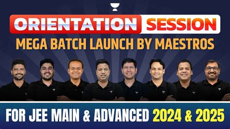 Orientation Session Ll Mega Launch By Maestros Jee Main Advanced